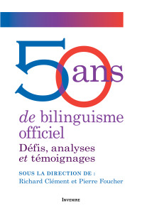 Cover image: 50 ans de bilinguisme officiel 1st edition