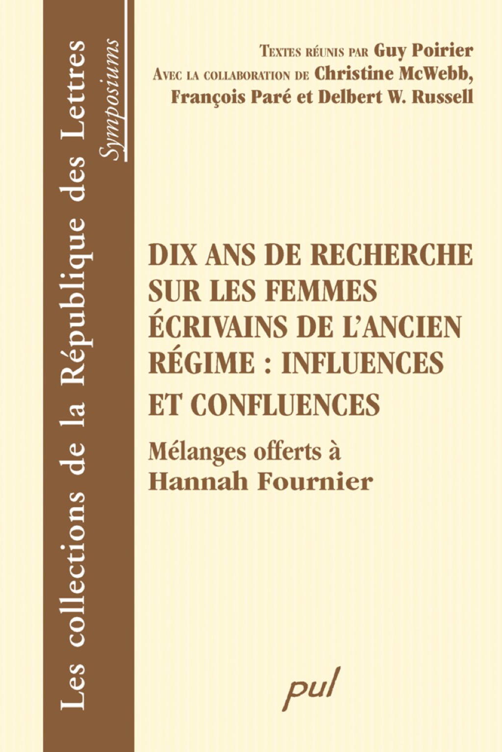 Dix ans de recherche sur les femmes écrivains de l’ancien… 1st Edition