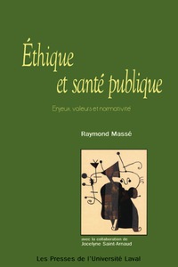 Cover image: Ethique et santé publique: enjeux, valeurs et ... 1st edition
