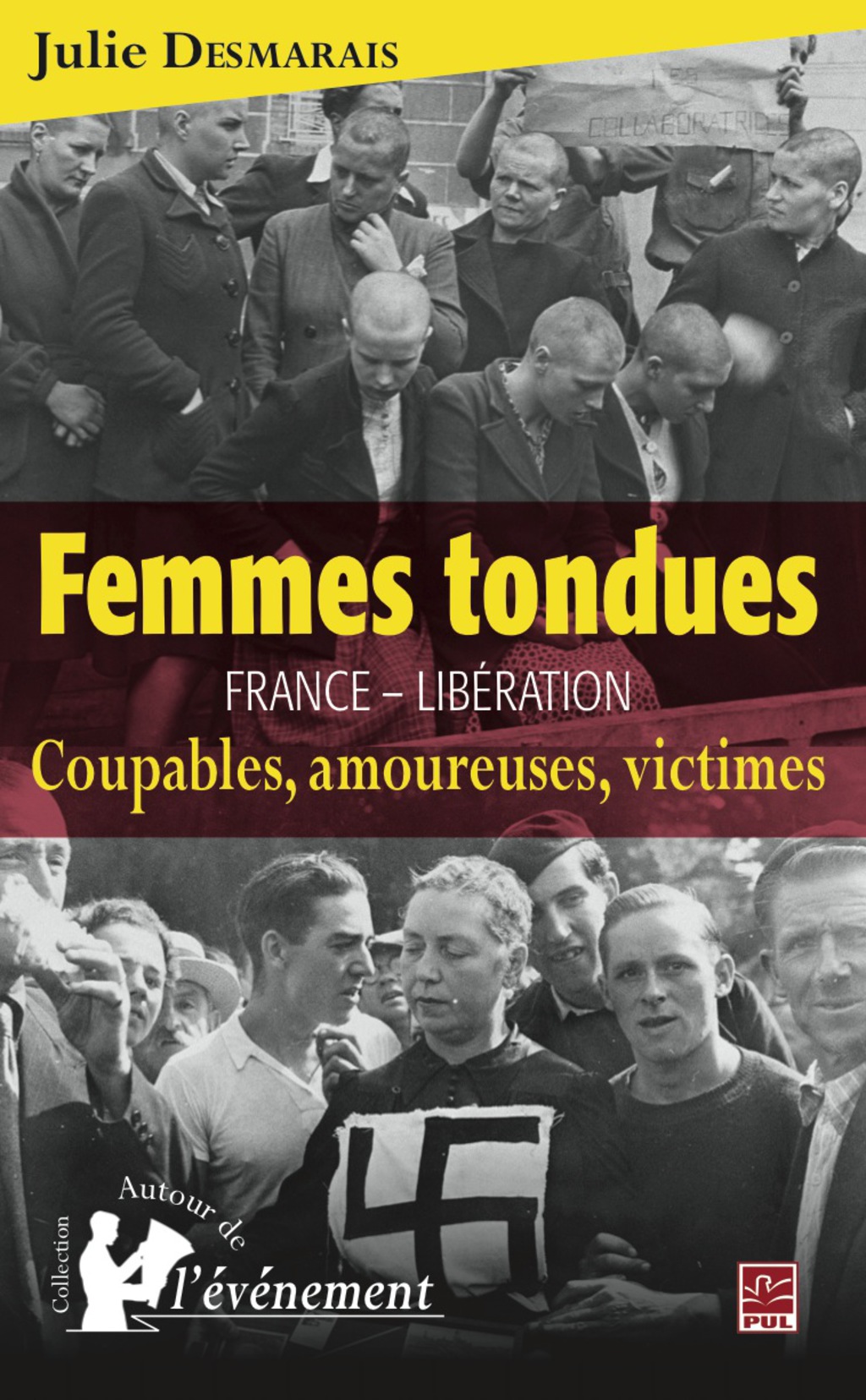 Femmes tondues 1st Edition