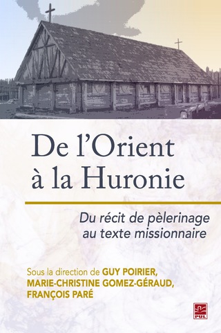 Cover image: De l'Orient à la Huronie 1st edition