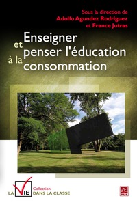 Cover image: Enseigner et penser l'éducation à la consommation