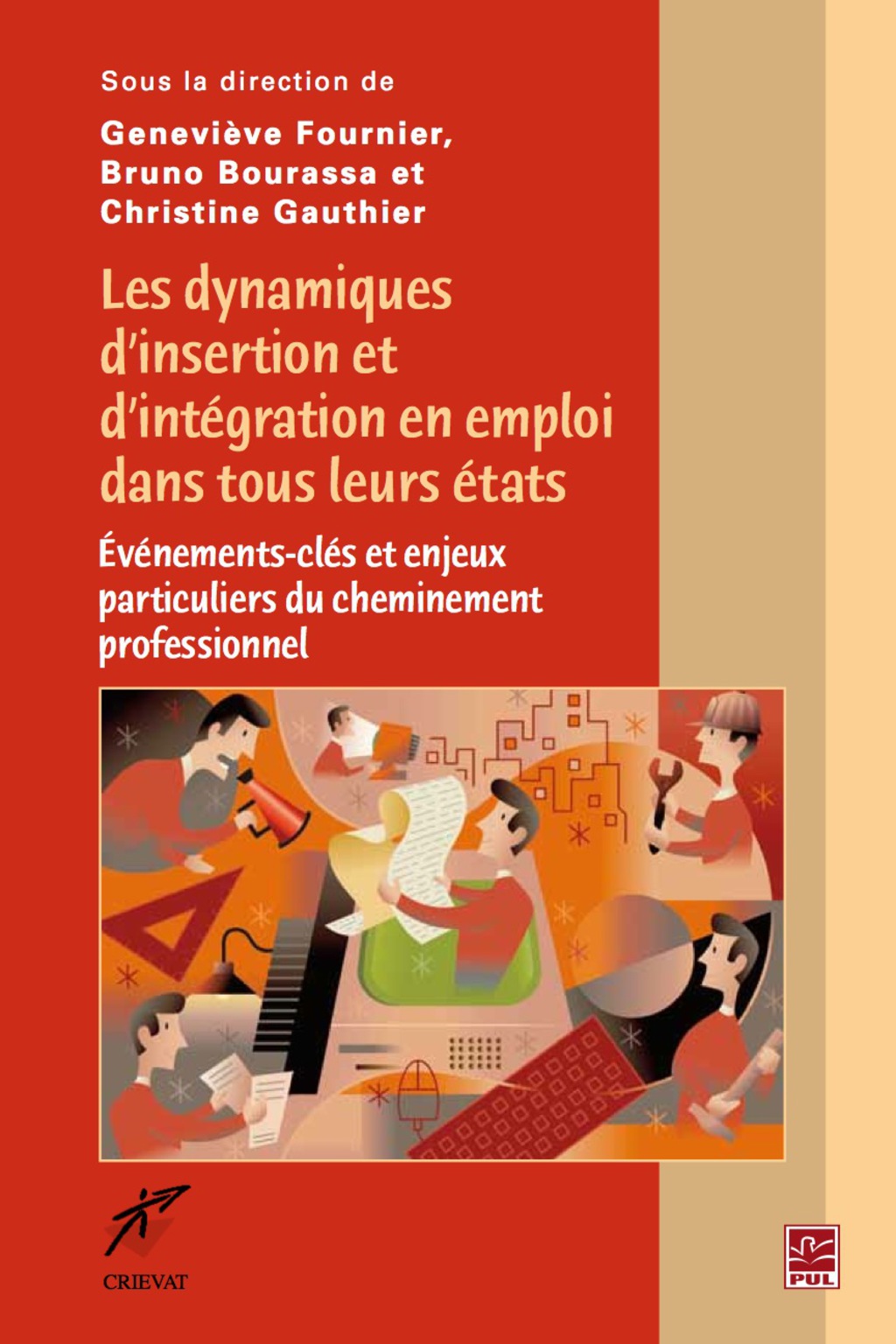 Dynamiques d’insertion et d’intégration en emploi dans … 1st Edition