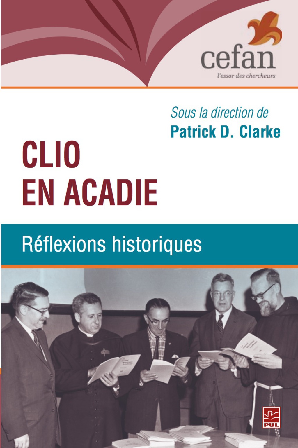 Clio en Acadie 1st Edition