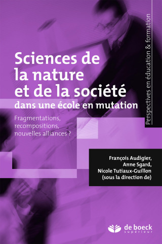Cover image: Sciences de la nature et de la société dans une école en mutation 1st edition 9782807301764