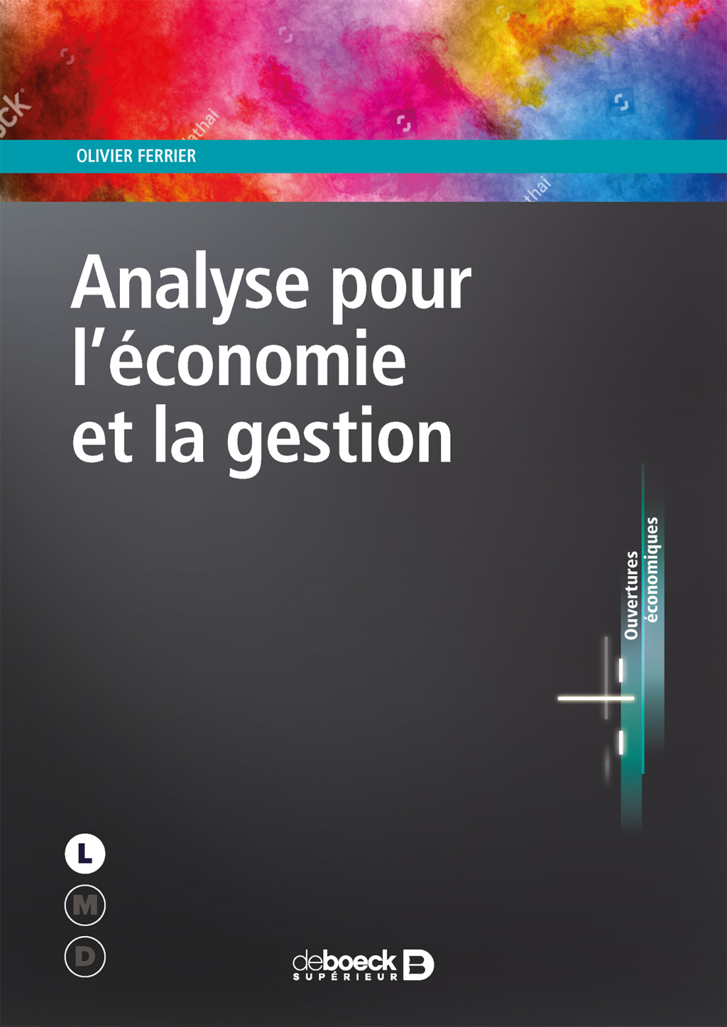 Analyse pour l’économie et la gestion 1st Edition