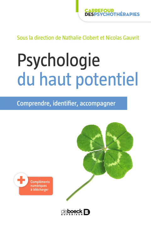 Psychologie du haut potentiel: Comprendre identifier accompagner, 1st Edition - FULL INSTANT DOWNLOAD | PDF DOCX EPUB