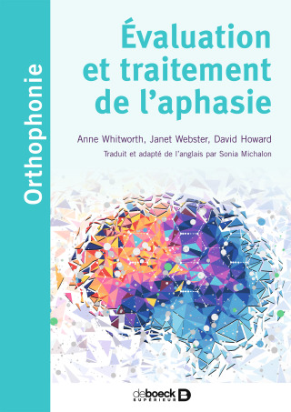 Cover image: Évaluation et traitement de l'aphasie 1st edition 9782807306240