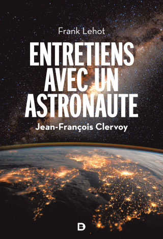 Cover image: Entretiens avec un astronaute 1st edition 9782807334915
