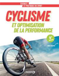 Cover image: Cyclisme : Optimisation de la performance 4th edition 9782807336483