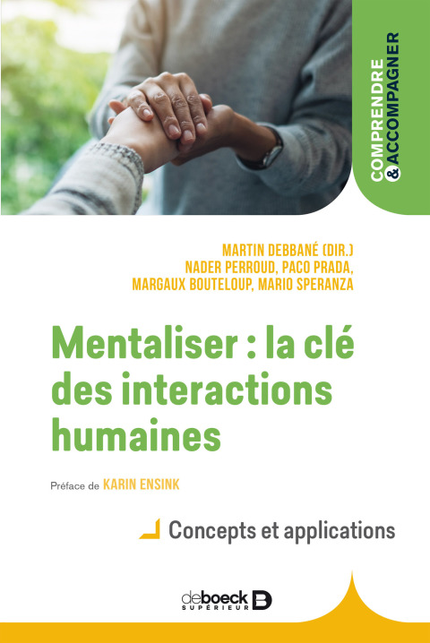 Mentaliser : la clé des interactions humaines: Concepts et applications, 1st Edition - FULL INSTANT DOWNLOAD | PDF DOCX EPUB