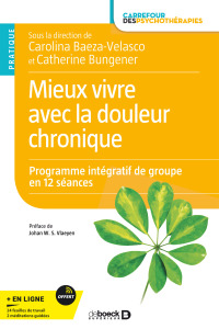 Cover image: Mieux vivre avec la douleur chronique 1st edition 9782807339262