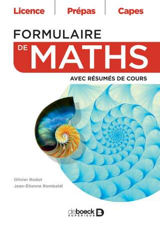 Cover image: Formulaire de maths : Licence Prépas Capes 1st edition 9782807339880