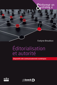 Cover image: Editorialisation et autorité 1st edition 9782807340848
