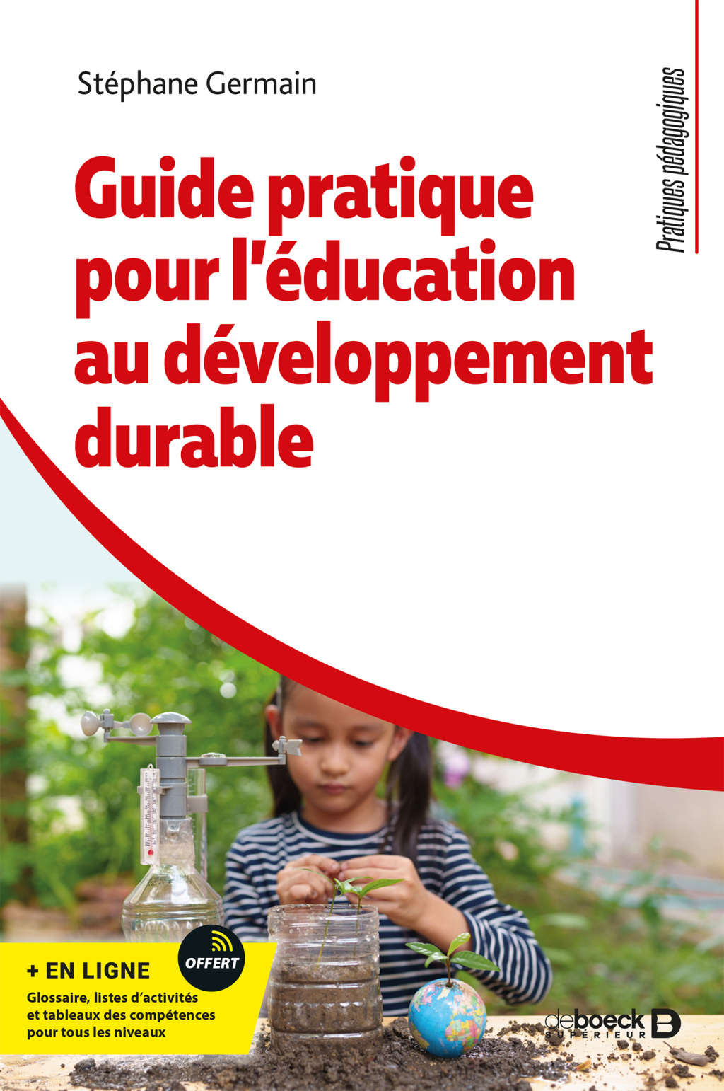 Guide pratique pour l éducation au développement durable 1st Edition