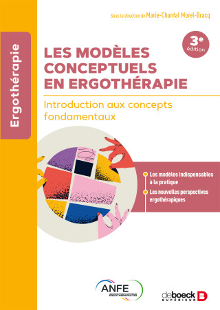 Cover image: Les modèles conceptuels en ergothérapie 3rd edition 9782807359567