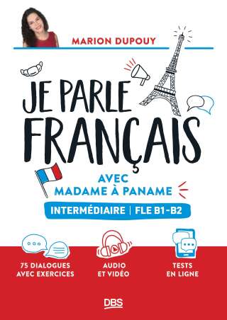 Cover image: Je parle français avec Madame à Paname FLE B1-B2 (intermédiaire) 1st edition 9782807360495