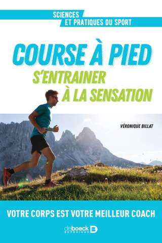 Cover image: Course à pied. S entrainer à la sensation 1st edition 9782807363199