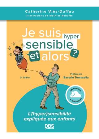 Cover image: Je suis hypersensible et alors ? 2nd edition 9782807364585