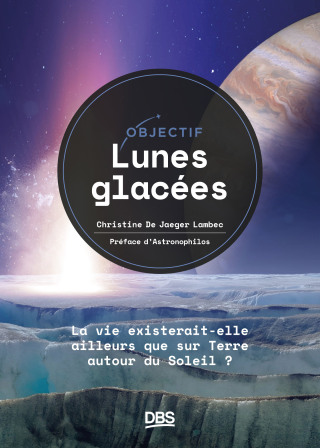 Cover image: Objectif lunes glacées 1st edition 9782807363731