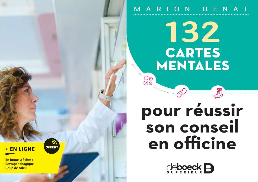 132 cartes mentales pour réussir son conseil en officine 1st Edition