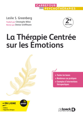 Cover image: La Thérapie Centrée sur les Émotions 2nd edition 9782807361331