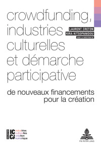 Titelbild: Crowdfunding, industries culturelles et démarche participative 1st edition 9782875743688