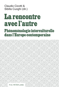 Imagen de portada: La rencontre avec l’autre 1st edition 9782875743015