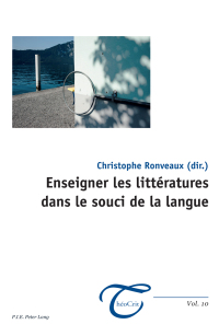 Cover image: Enseigner les littératures dans le souci de la langue 1st edition 9782875743657