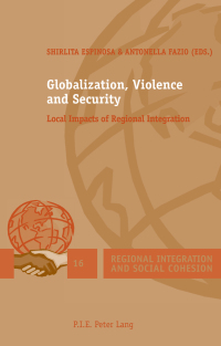 صورة الغلاف: Globalization, Violence and Security 1st edition 9782875743558