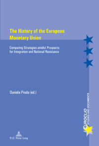 Cover image: The History of the European Monetary Union 1st edition 9782807600980