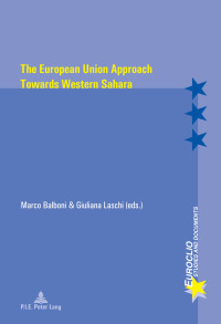 Cover image: The European Union Approach Towards Western Sahara 1st edition 9782807601031