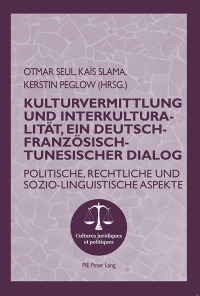 Titelbild: Kulturvermittlung und Interkulturalitaet, ein Deutsch-Franzoesisch-Tunesischer Dialog 1st edition 9782807601338