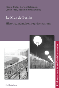 Imagen de portada: Le Mur de Berlin 1st edition 9782807601413