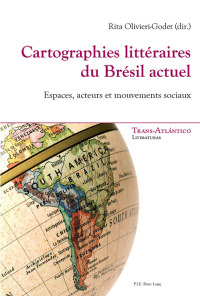 Cover image: Cartographies littéraires du Brésil actuel 1st edition 9782875743596
