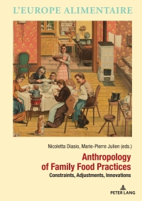Imagen de portada: Anthropology of Family Food Practices 1st edition 9782807602342
