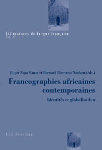 Imagen de portada: Francographies africaines contemporaines 1st edition 9782807603028