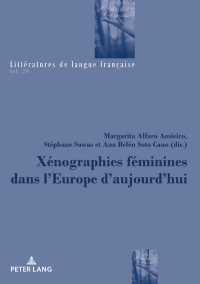 Omslagafbeelding: Xénographies féminines dans lEurope daujourdhui 1st edition 9782807603295