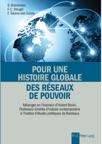 Cover image: Pour une histoire globale des réseaux de pouvoir 1st edition 9782807602755