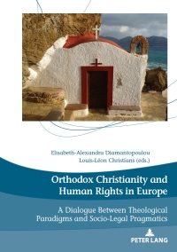 Cover image: Orthodox Christianity and Human Rights in Europe 1st edition 9782807604209