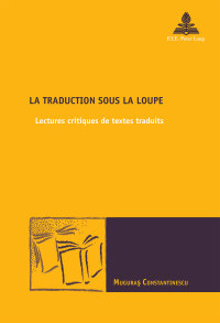 Cover image: La traduction sous la loupe 1st edition 9782807602779