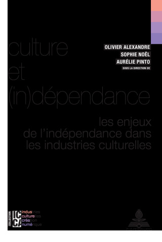 Cover image: Culture et (in)dépendance 1st edition 9782807604650