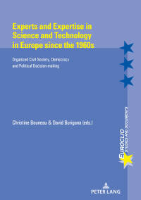 Cover image: Experts and Expertise in Science and Technology in Europe since the 1960s 1st edition 9782807605206