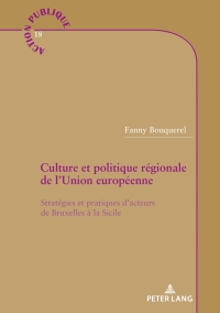 Imagen de portada: Culture et politique régionale de l'Union européenne 1st edition 9782807606586