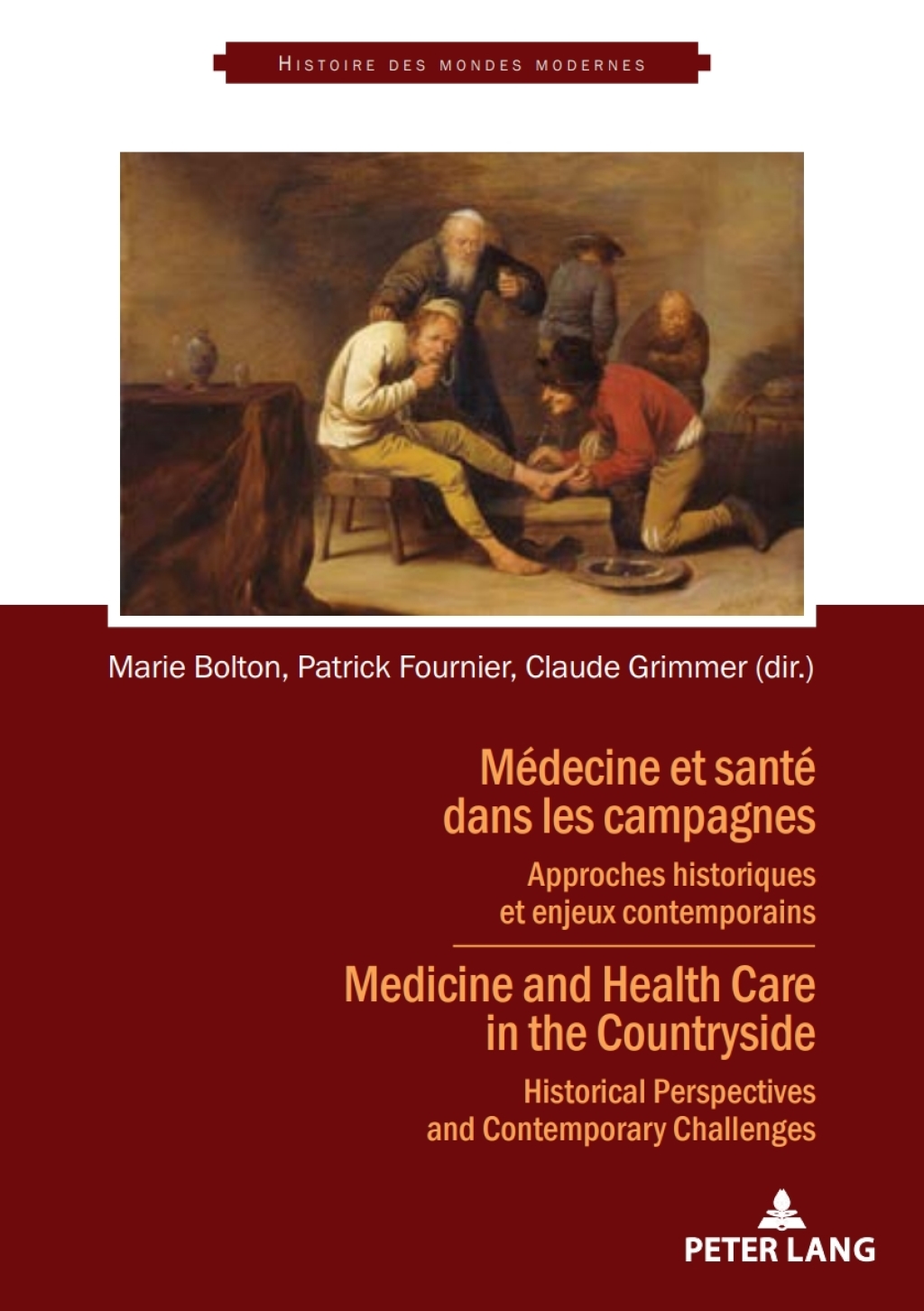 Médecine et santé dans les campagnes Approches historiques et enjeux contemporains 1st Edition