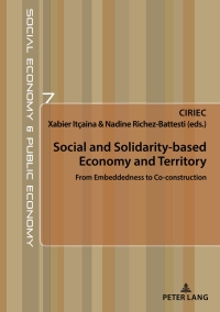 表紙画像: Social and Solidarity-based Economy and Territory 1st edition 9782807608122
