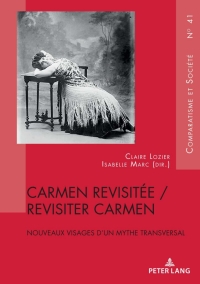 Titelbild: Carmen revisitée / revisiter Carmen 1st edition 9782807609006