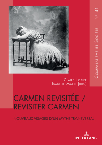 Imagen de portada: Carmen revisitée / revisiter Carmen 1st edition 9782807609006