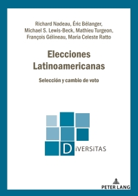 Imagen de portada: Elecciones Latinoamericanas 1st edition 9782807609525