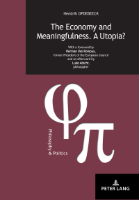 Omslagafbeelding: The Economy and Meaningfulness. A Utopia? 1st edition 9782807609648